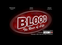Visit Blood, the River of Life